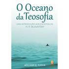 Livro: Oceano Da Teosofia (O)