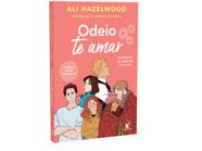 Livro Odeio te Amar Ali Hazelwood