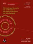 Livro - Odontologia Baseada em Evidências e Intervenção Mínima em Odontologia