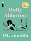 Livro Oi, Sumido Dolly Alderton