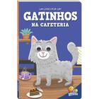 Livro - Olhinhos Espertos! Um livro pop-up: Gatinhos na cafeteria