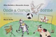 Livro - Onde a coruja dorme