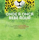 Livro - Onde a onça bebe água