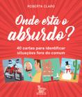 Livro - Onde está o absurdo?