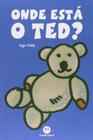 Livro - Onde está o Ted?