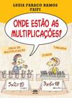 Livro - Onde estão as multiplicações?