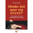 Livro - Onde foi que eu errei?