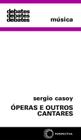 Livro - Óperas e outros cantares