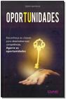 Livro - Oportunidades - (Cene) - Cene Editora
