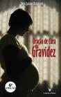 Livro oração de cura na gravidez: preparação para o nascimento - dom cipriano chagas