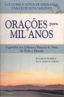 Livro - Orações Para Mil Anos