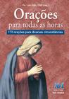 Livro - Orações para todas as horas