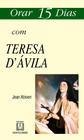 Livro - Orar 15 dias com Teresa D'ávila