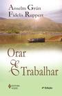 Livro - Orar e trabalhar