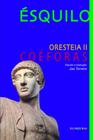 Livro - Oresteia II