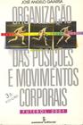 Livro - Organização das posições e movimentos corporais