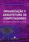 Livro - Organização e Arquitetura de Computadores: