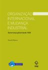 Livro - Organização internacional e mudança industrial