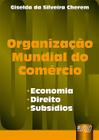 Livro - Organização Mundial do Comércio