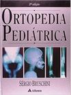 Livro - Ortopedia pediátrica