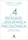 Livro - Os 4 estágios da segurança psicológica