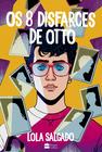 Livro - Os 8 Disfarces De Otto
