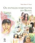 Livro - Os antigos habitantes do Brasil