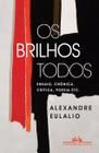 Livro - Os brilhos todos