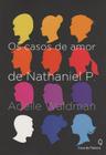 Livro - Os casos de amor de Nathaniel P.