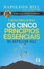 Livro Os Cinco Princípios Essenciais - O Sucesso Começa na Mente Napoleon Hill