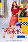 Livro - Os delírios de consumo de Becky Bloom (edição de bolso)
