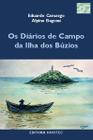 Livro - Os Diários de Campo da Ilha de Búzios