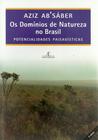 Livro - Os Domínios de Natureza no Brasil