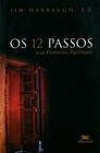 Livro - Os doze passos e os Exercícios Espirituais