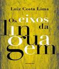 Livro - Os eixos da linguagem