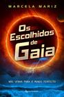 Livro - Os Escolhidos de Gaia