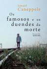 Livro - Os famosos e os duendes da morte