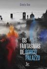 Livro - Os fantasmas de Borgo Palazzo