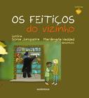 Livro - Os feitiços do vizinho