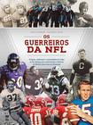 Livro - Os guerreiros da NFL