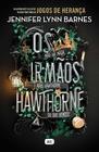 Livro - Os irmãos Hawthorne