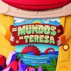 Livro - Os mundos de Teresa