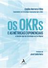 Livro - Os OKRs e as métricas exponenciais