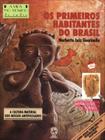 Livro - Os primeiros habitantes do Brasil