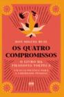 Livro Os Quatro Compromissos Don Miguel Ruiz