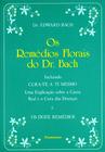 Livro - Os Remédios Florais do Dr. Bach