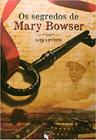 Livro - Os segredos de Mary Bowser