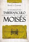 Livro - Os segredos do tabernáculo de Moisés