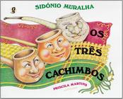 Livro - Os três cachimbos