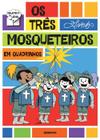 Livro Os Três Mosqueteiros Ziraldo